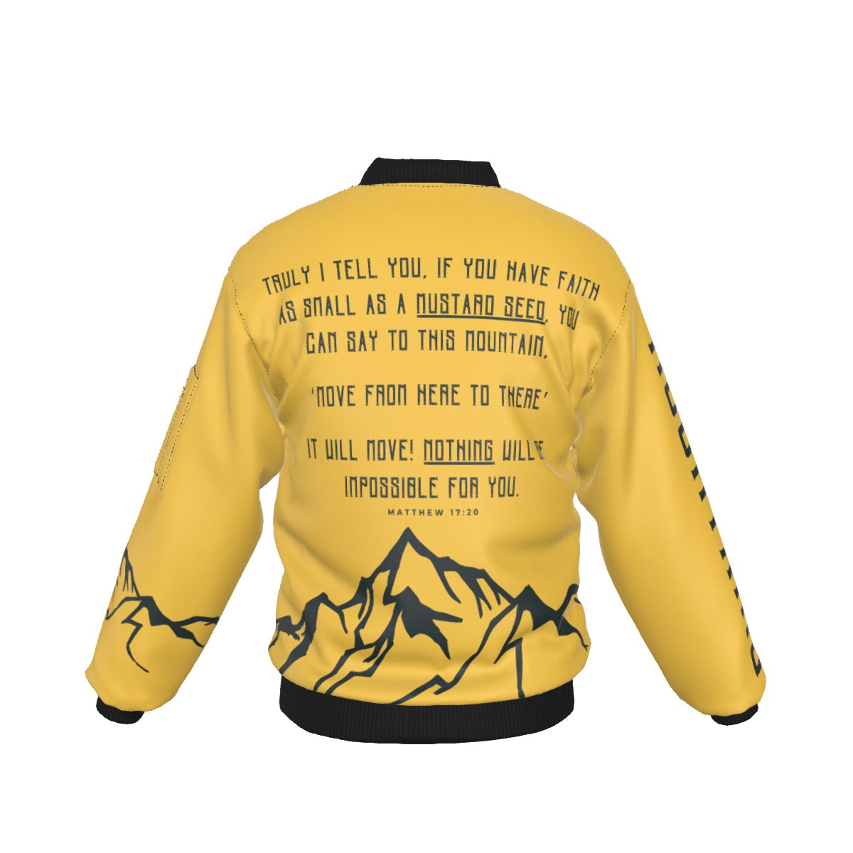 Faith Can Move Mountains - Bomber Jacket