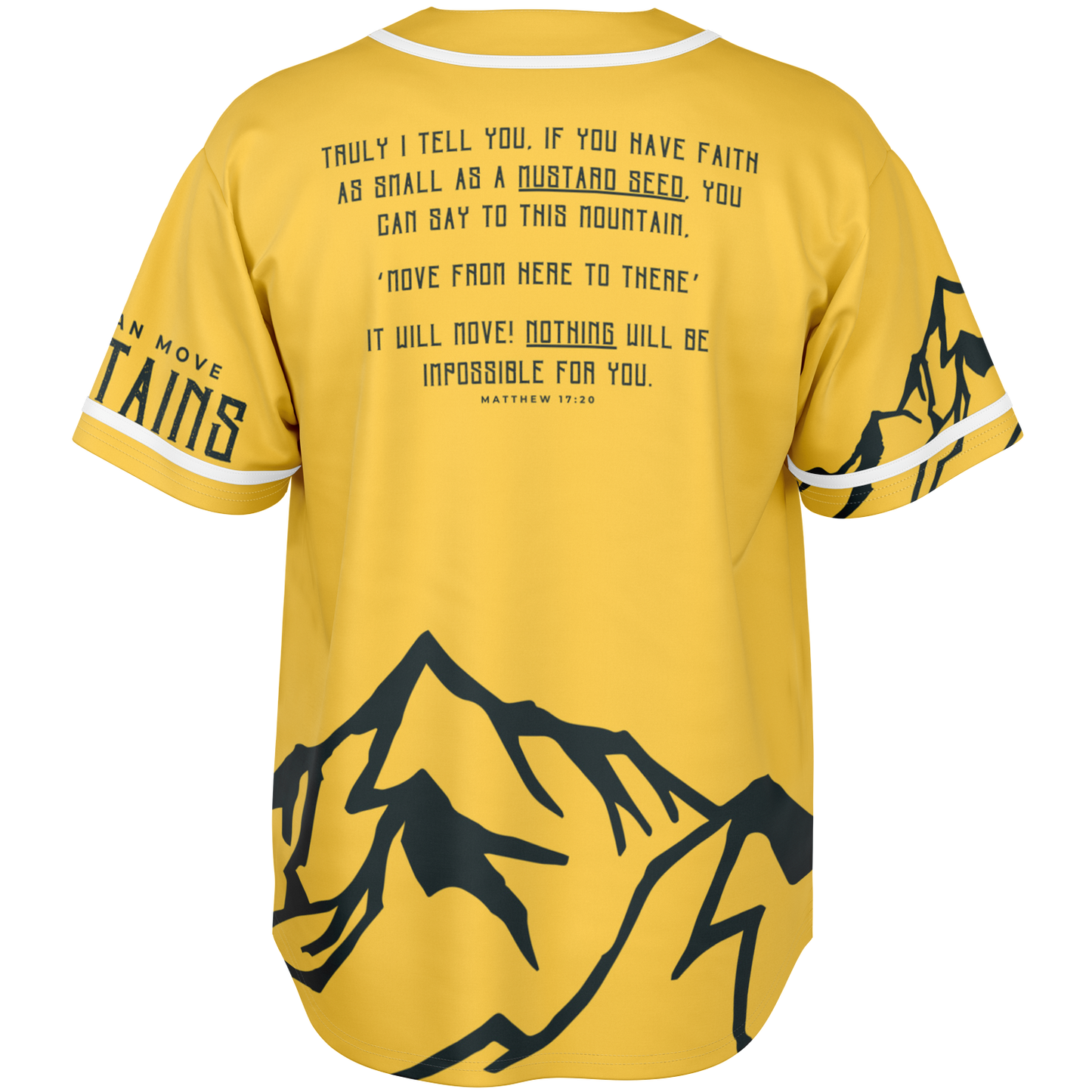 Faith Can Move Mountains - Baseball Jersey